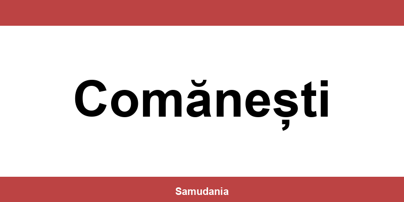 Consultă datele de contact ale depozitului Sameday din Comănești